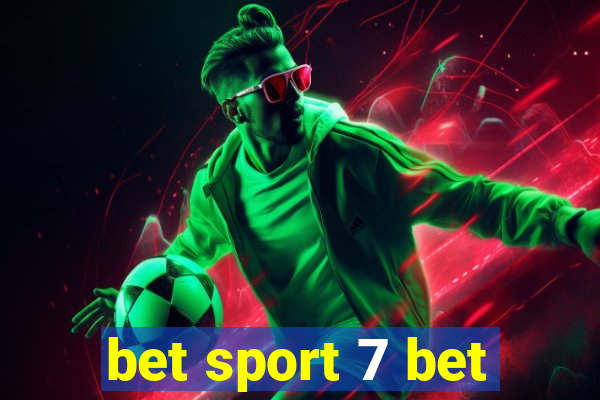 bet sport 7 bet